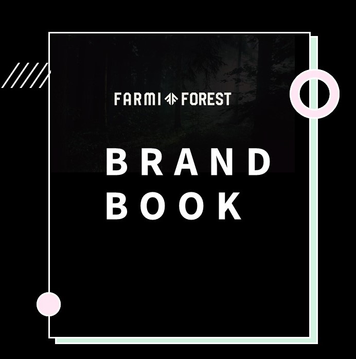 Farmi Forest Brand Book